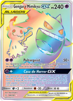 Gengar e Mimikyu GX — União de Aliados 186