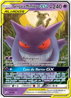 Gengar e Mimikyu GX — União de Aliados 53