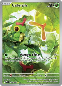 Caterpie — 151 172