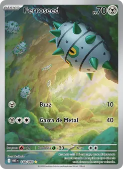 Ferroseed — Fogo Branco 148