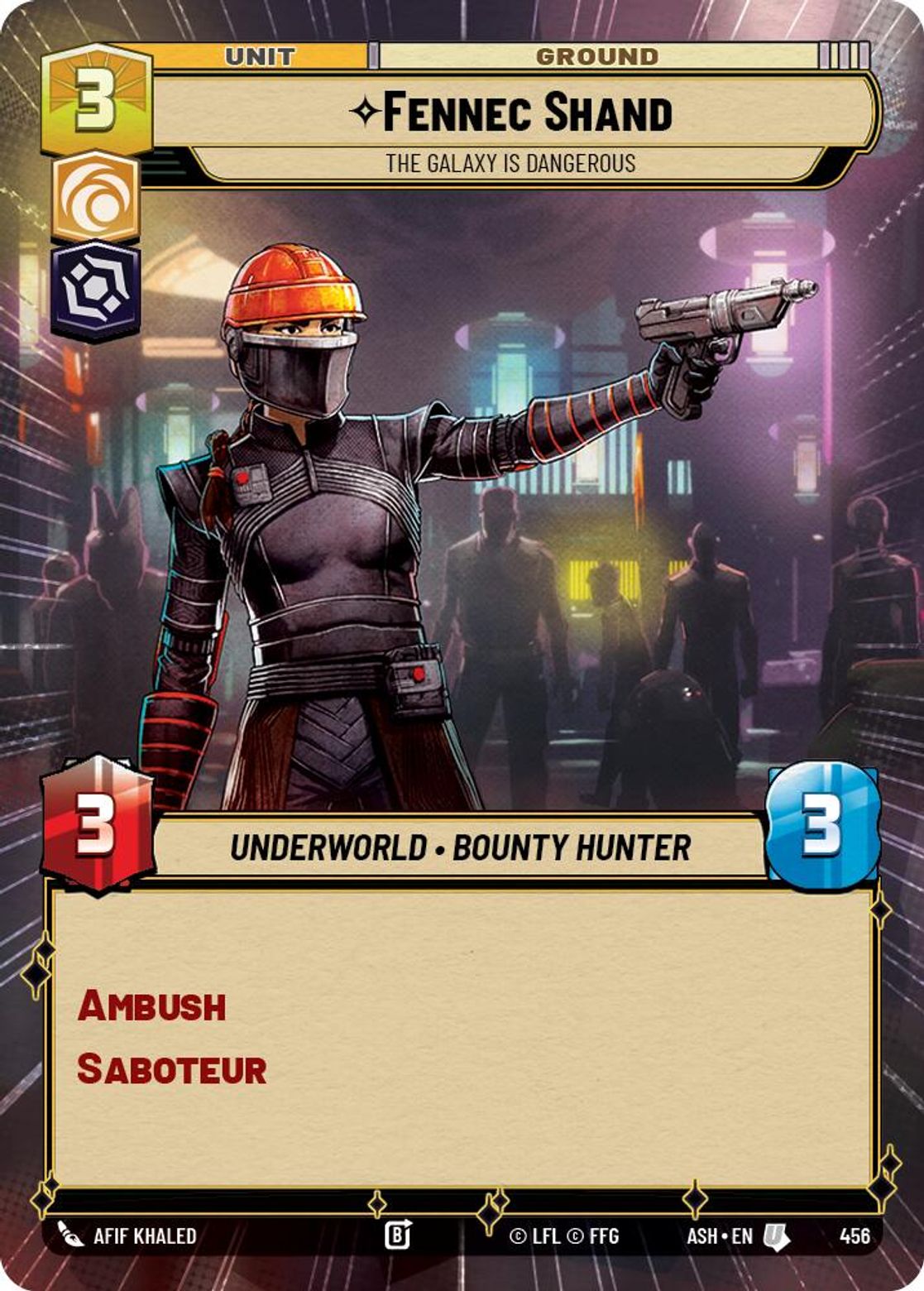 Fennec Shand, The Galaxy is Dangerous — Ashes of the Empire 456