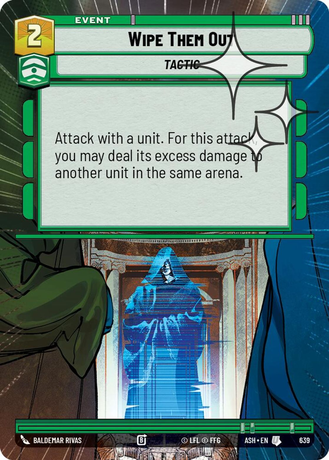 Wipe Them Out — Ashes of the Empire 639
