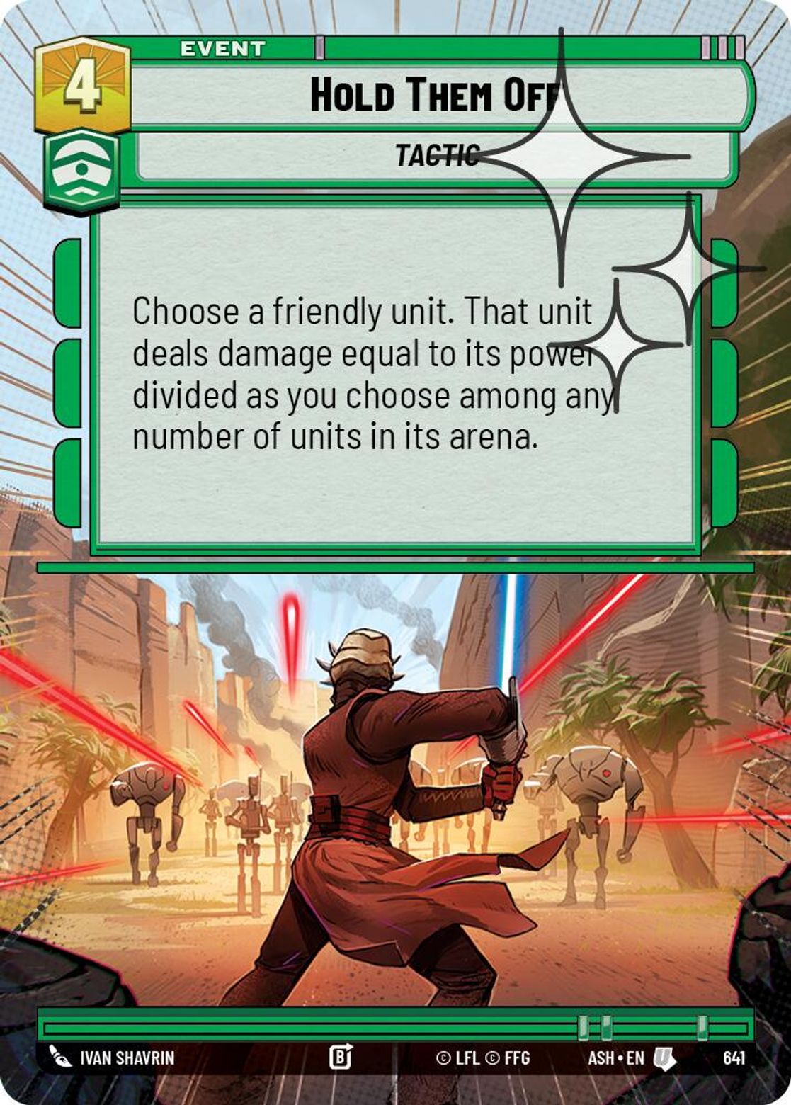 Hold Them Off — Ashes of the Empire 641