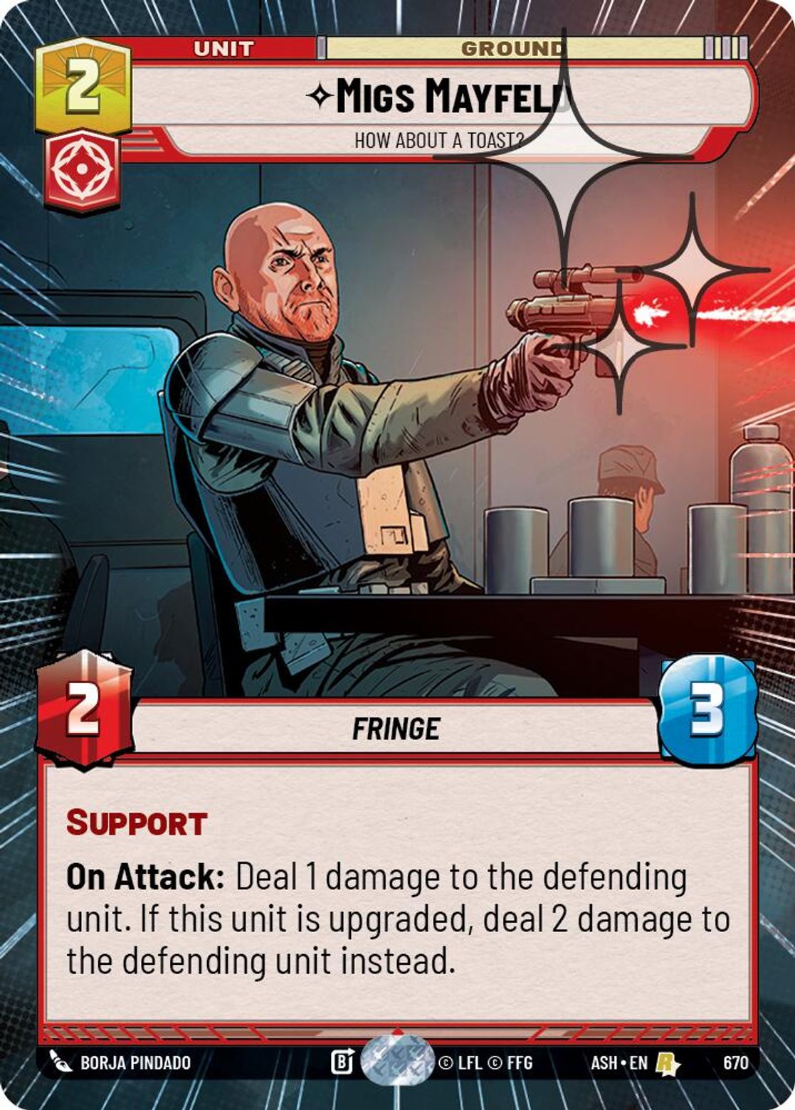 Migs Mayfeld, How About a Toast? — Ashes of the Empire 670