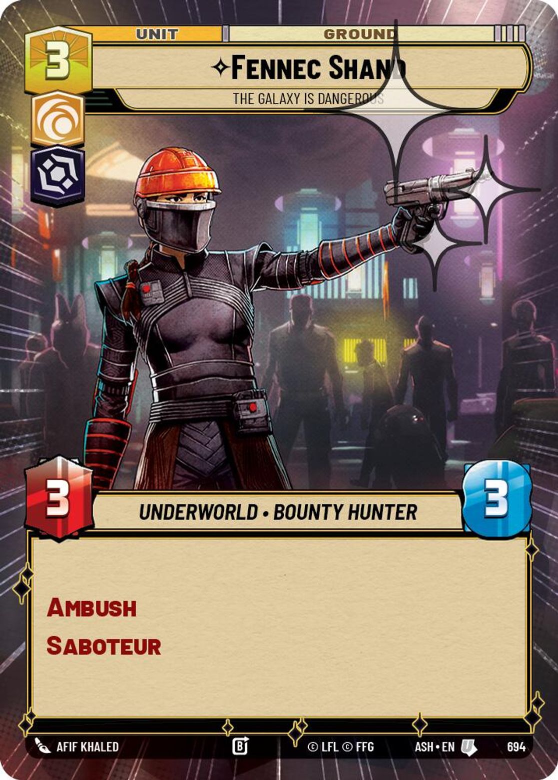Fennec Shand, The Galaxy is Dangerous — Ashes of the Empire 694