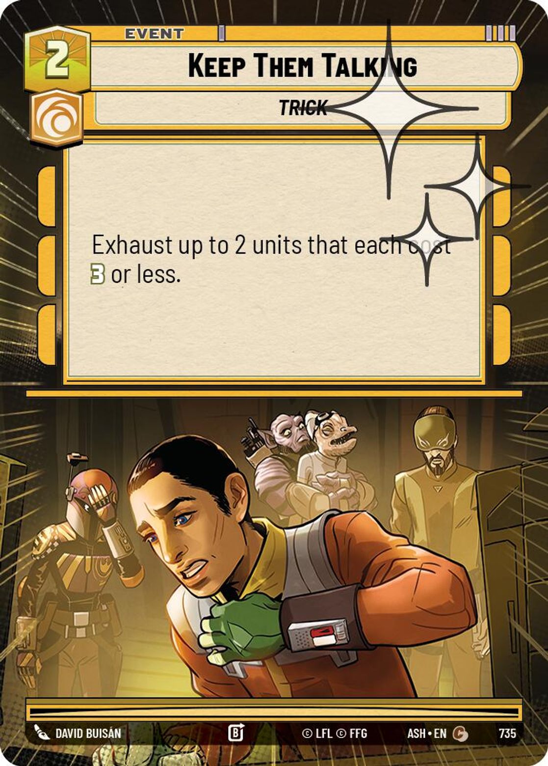 Keep Them Talking — Ashes of the Empire 735