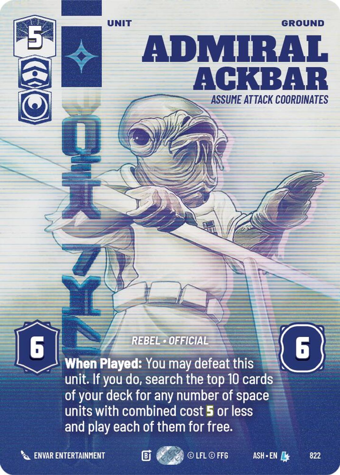 Admiral Ackbar, Assume Attack Coordinates — Ashes of the Empire 822
