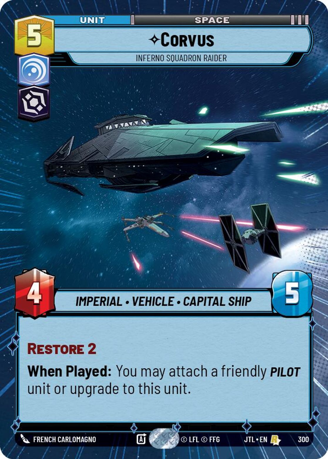 Corvus, Inferno Squadron Raider — Jump To Lightspeed 300