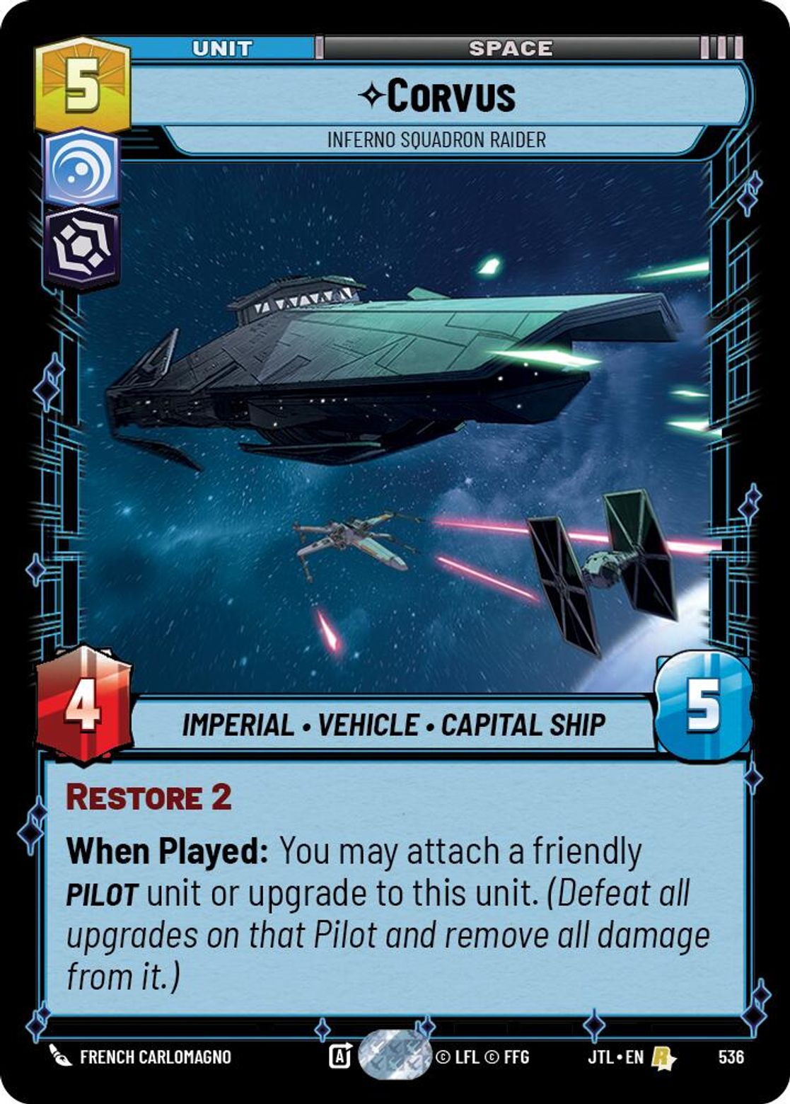 Corvus, Inferno Squadron Raider — Jump To Lightspeed 536
