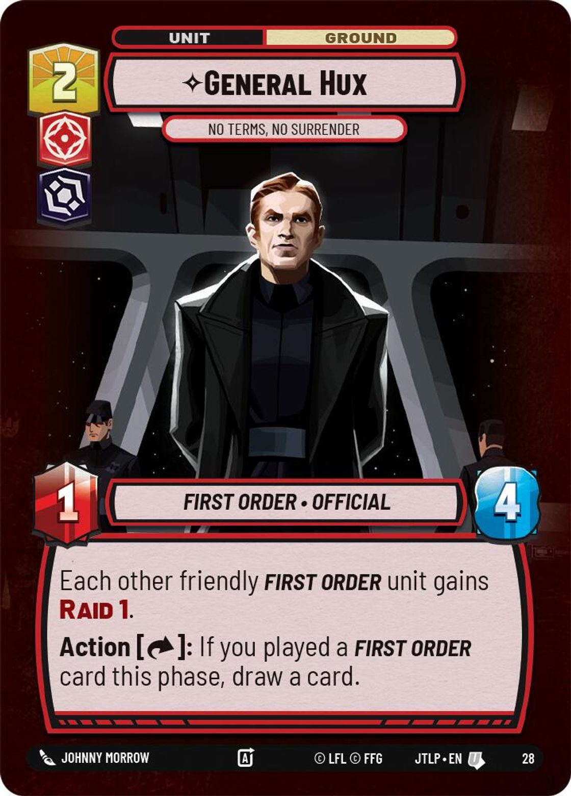 General Hux, No Terms, No Surrender — Jump to Lightspeed - OP Promo 28