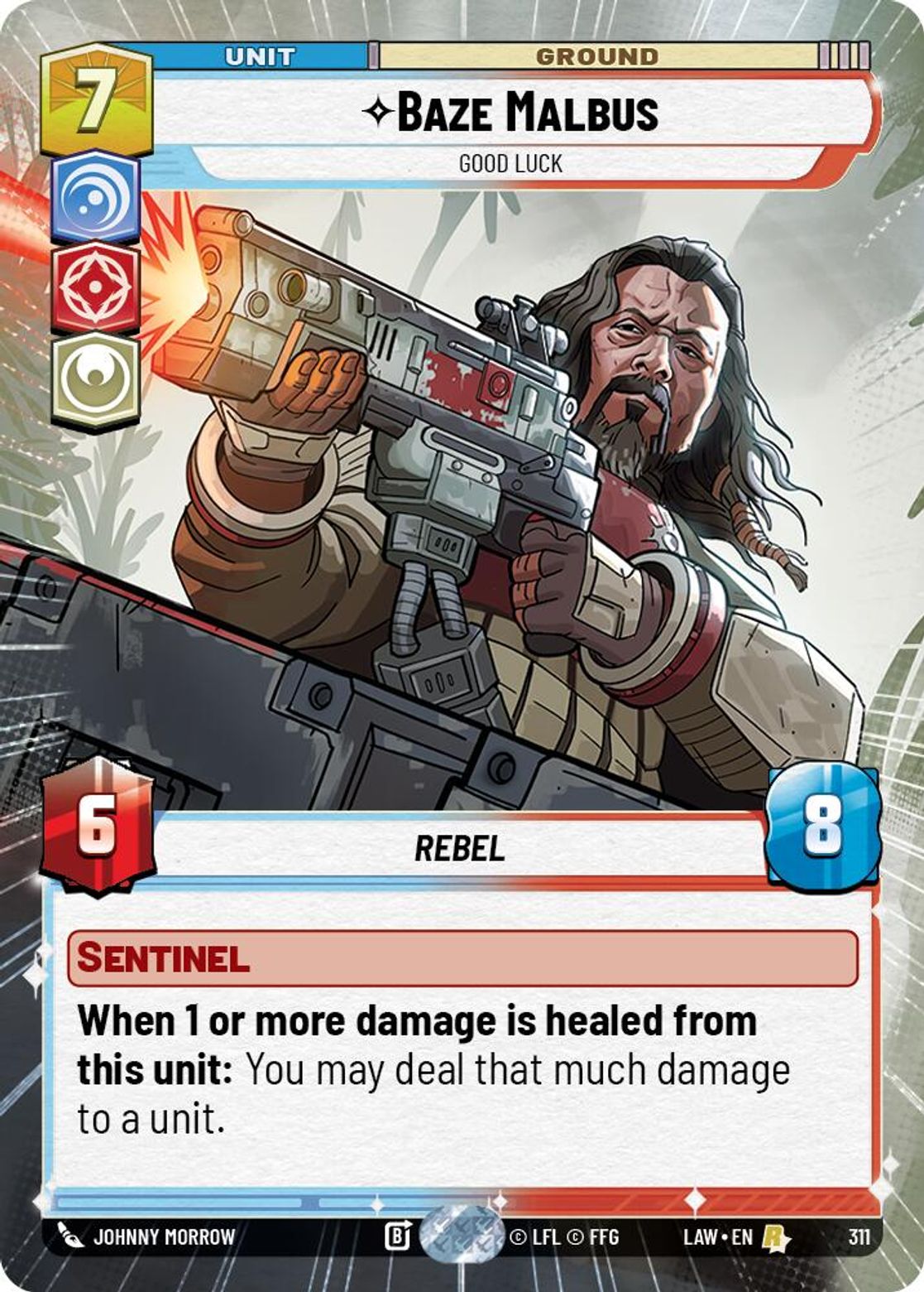 Baze Malbus, Good Luck — A Lawless Time 311
