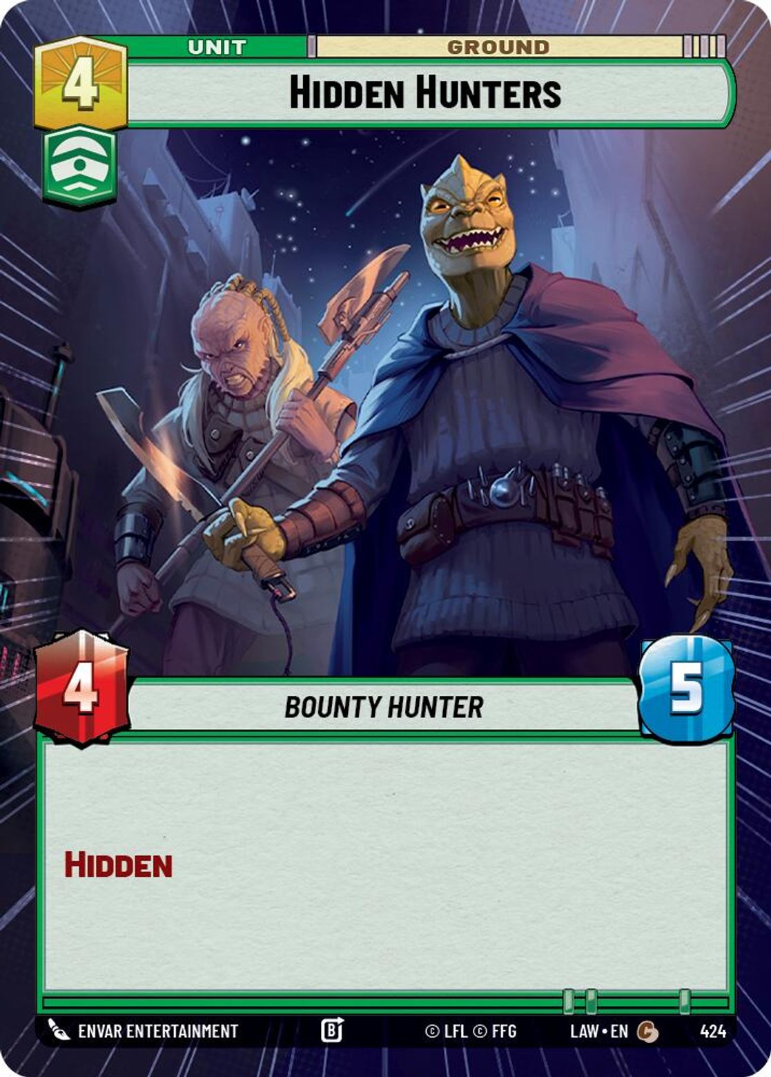 Hidden Hunters — A Lawless Time 424