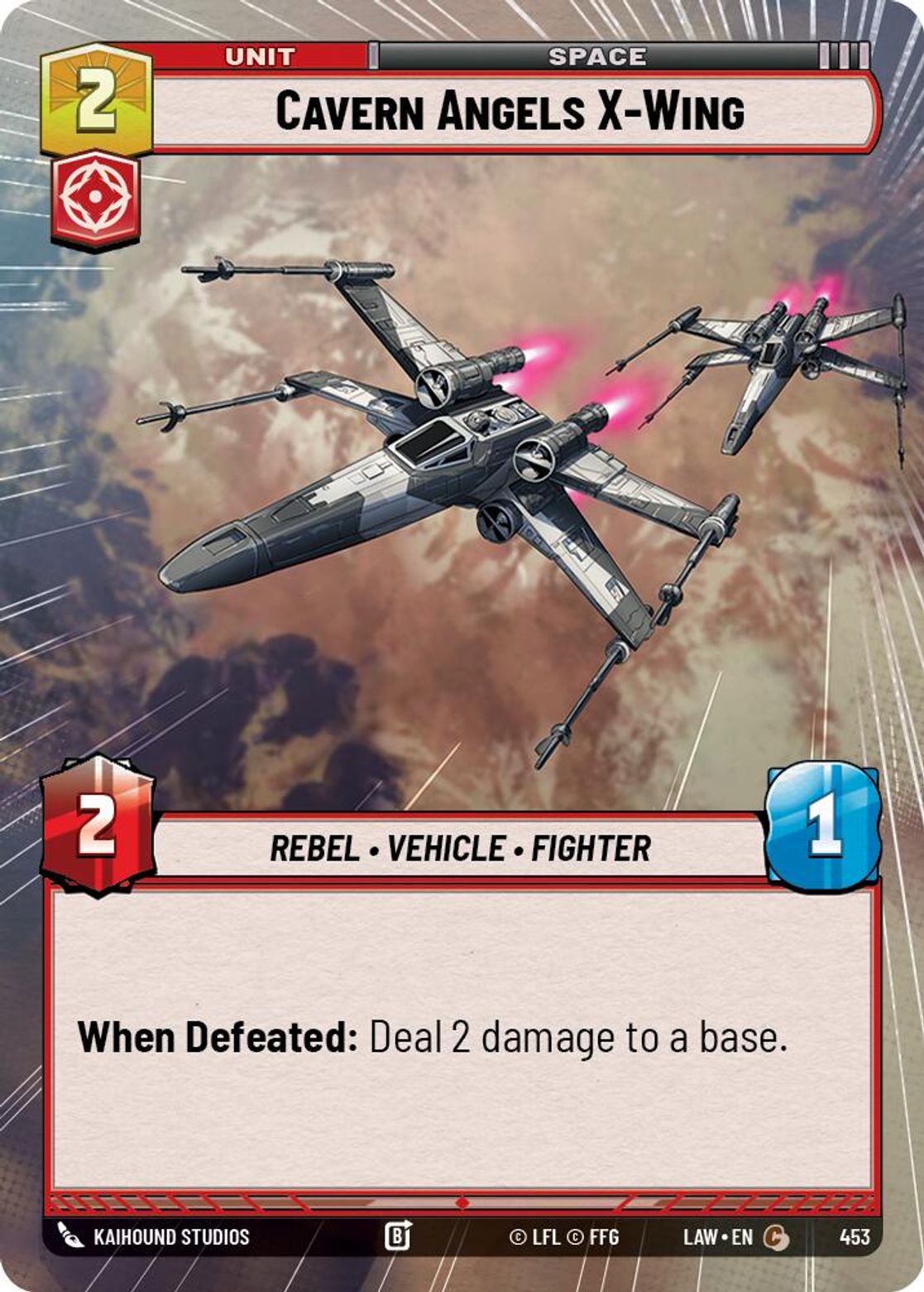 Cavern Angels X-Wing — A Lawless Time 453