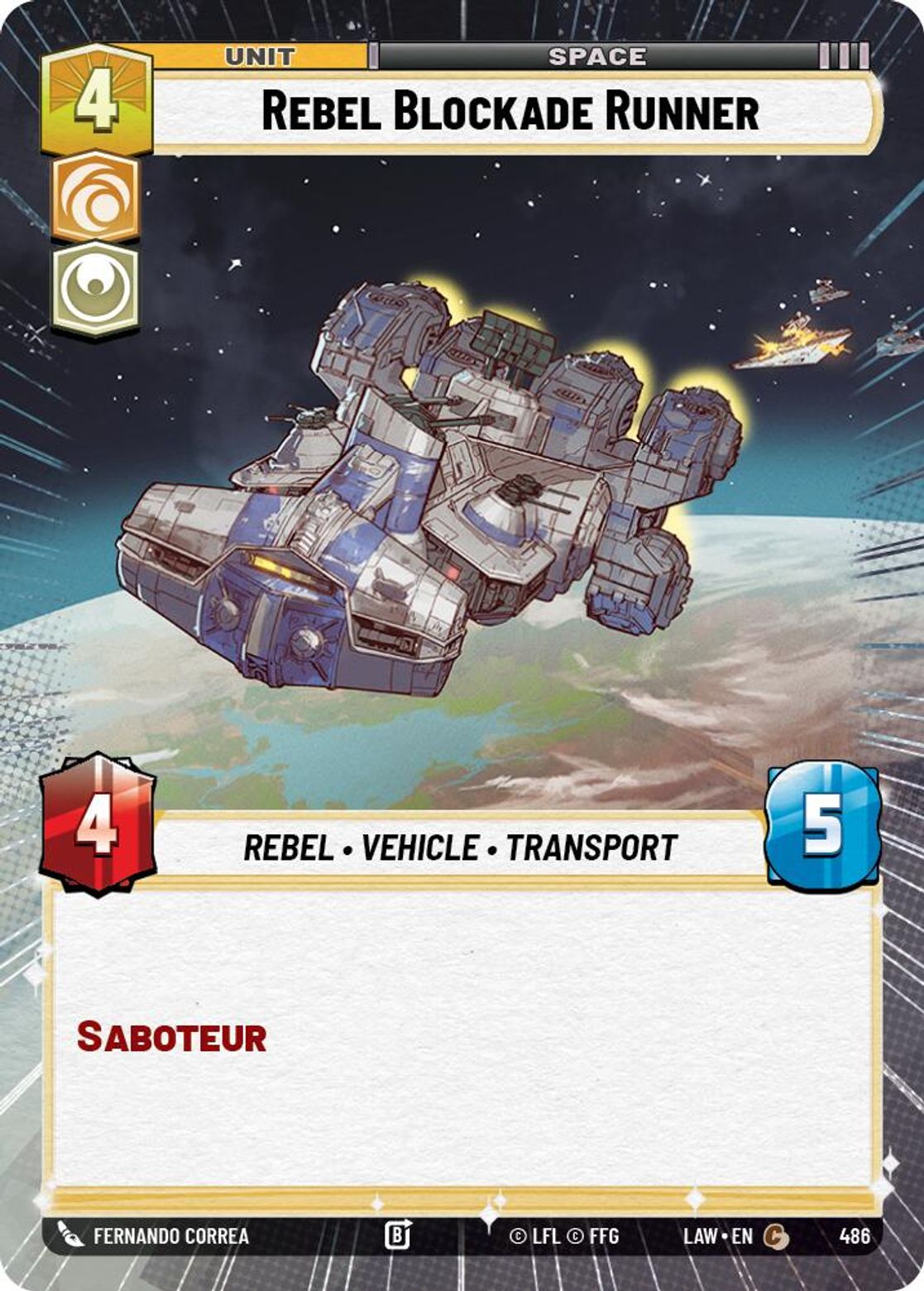 Rebel Blockade Runner — A Lawless Time 486
