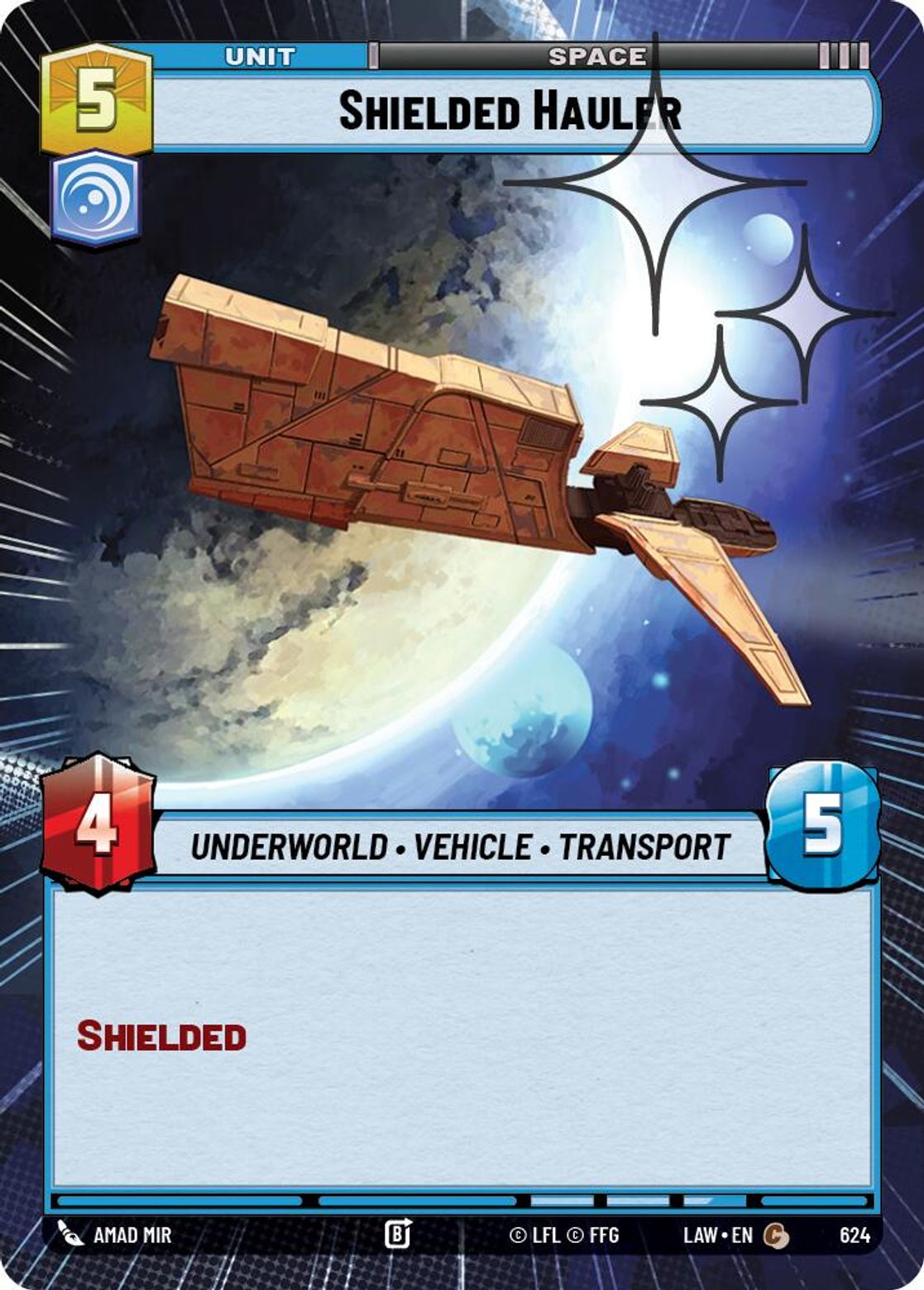 Shielded Hauler — A Lawless Time 624