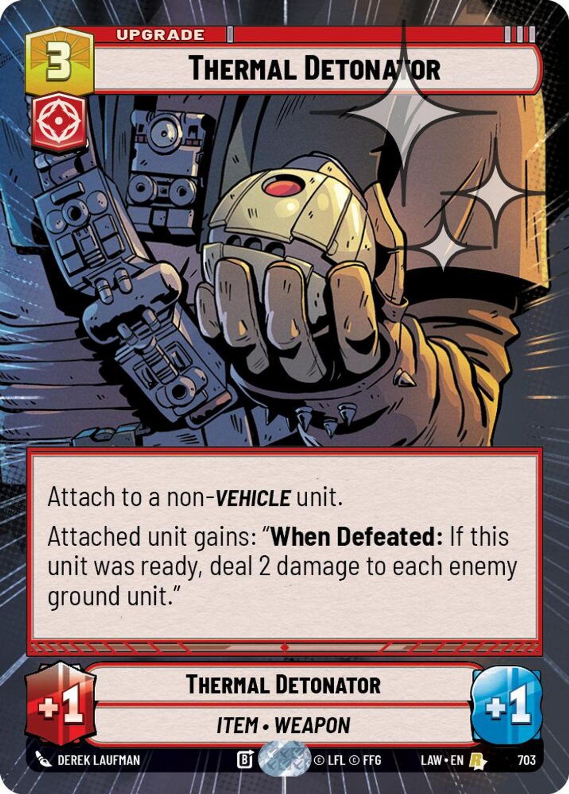 Thermal Detonator — A Lawless Time 703