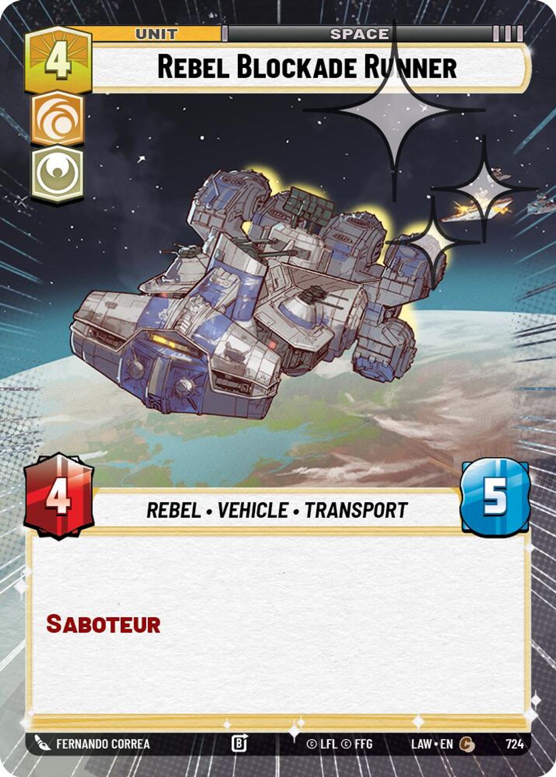 Rebel Blockade Runner — A Lawless Time 724