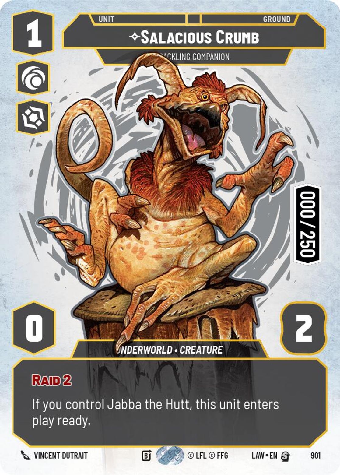Salacious Crumb, Cackling Companion — A Lawless Time 901