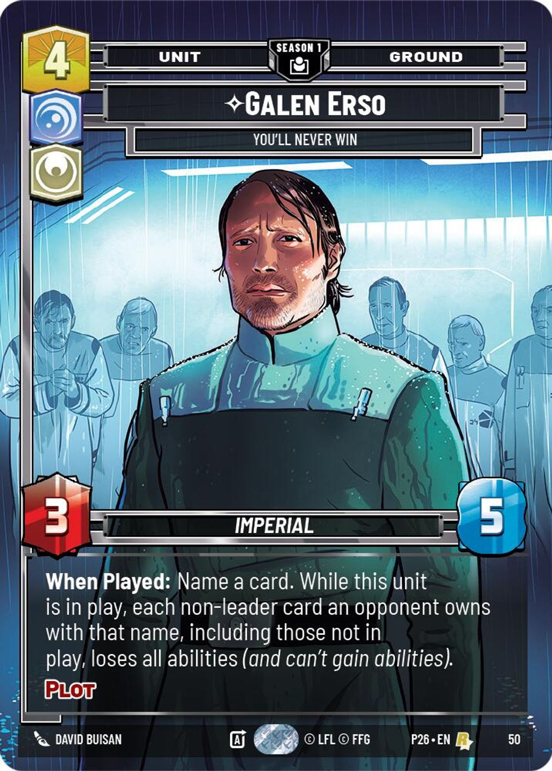 Galen Erso, You'll Never Win — 2026 Promos 50