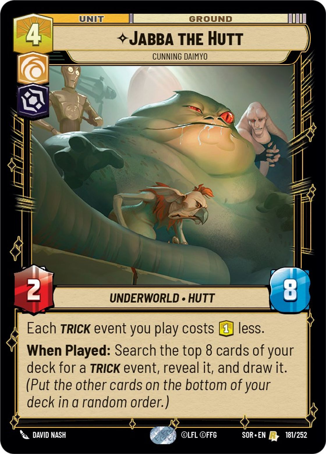 Jabba the Hutt, Cunning Daimyo