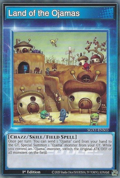 Land of the Ojamas (Skill Card) — Speed Duel GX: Duel Academy Box ENS03