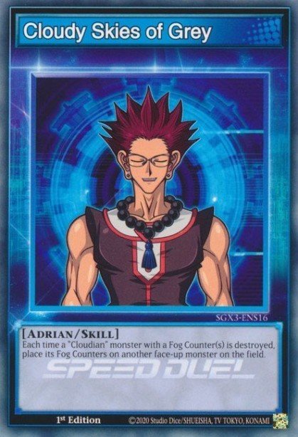 Cloudy Skies of Grey — Speed Duel GX: Duelists of Shadows ENS16