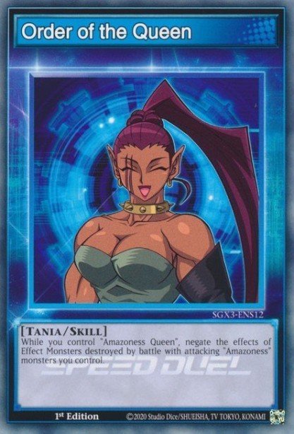 Order of the Queen — Speed Duel GX: Duelists of Shadows ENS12