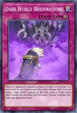 Lavagem Cerebral do Mundo Negro — Structure Deck: Dark World EN035