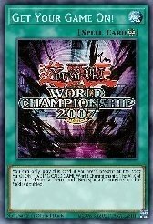 Get Your Game On! — Yu-Gi-Oh! World Championship 2007 prize cards EN700