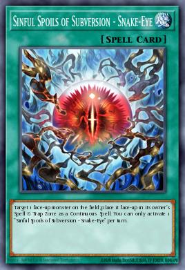 Sinful Spoils of Subversion - Snake-Eye — Duelist Nexus EN060
