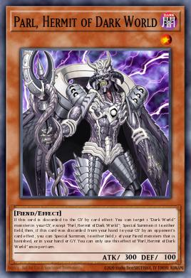 Parl, Hermit of Dark World — Structure Deck: Dark World EN003