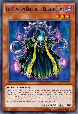The Phantom Knights of Decayed Cloak