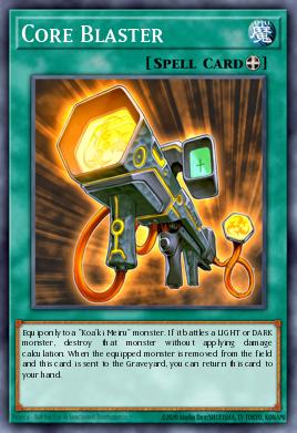 Core Blaster — Ancient Prophecy: Special Edition EN053