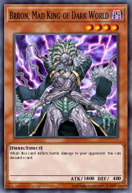 Brron, Rei Insano do Mundo Negro — Structure Deck: Dark World EN009