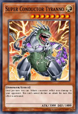 Tyranno Supercondutor — Dinosmasher's Fury Structure Deck EN005