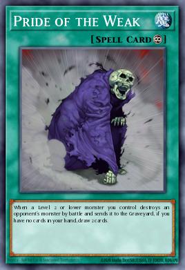 Pride of the Weak — Starter Deck: Yu-Gi-Oh! 5D's 2009 EN021